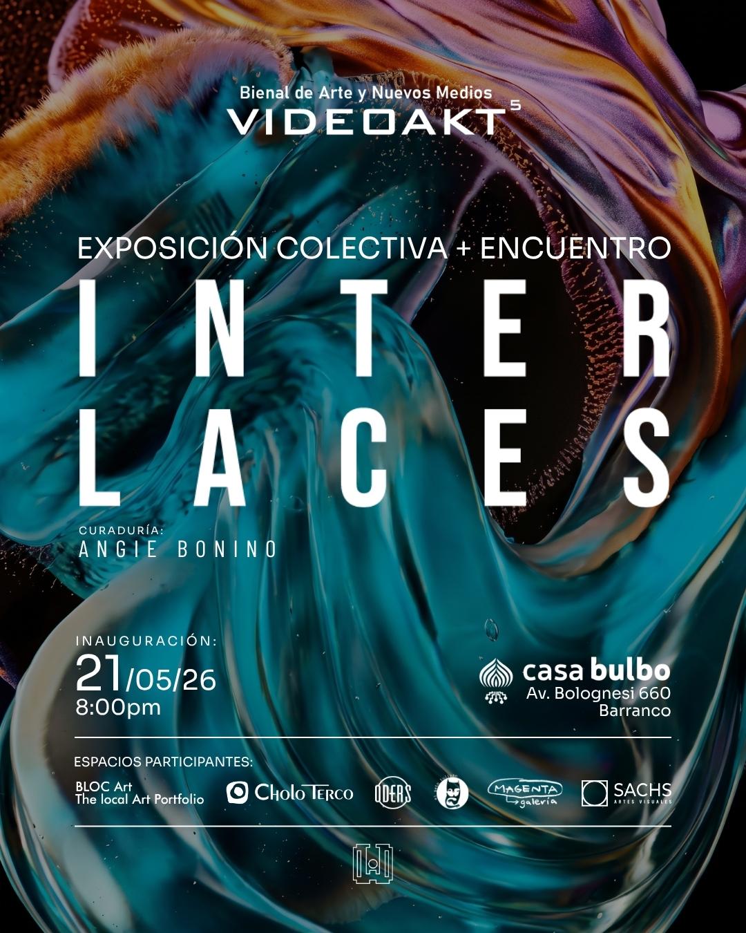 EXPOSICIÓN INTERLACES - ANTESALA VIDEOAKT (FLYER)